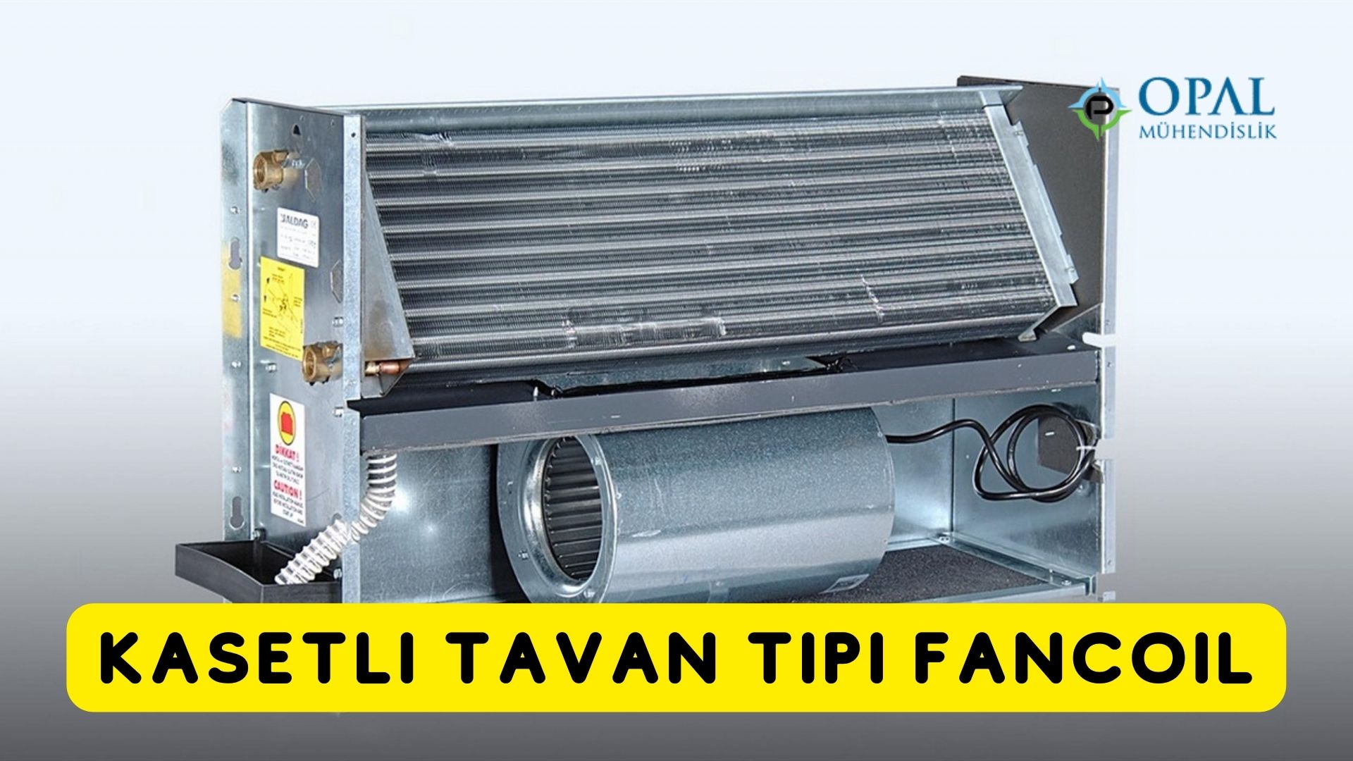 Kasetli Tavan Tipi Fan Coil